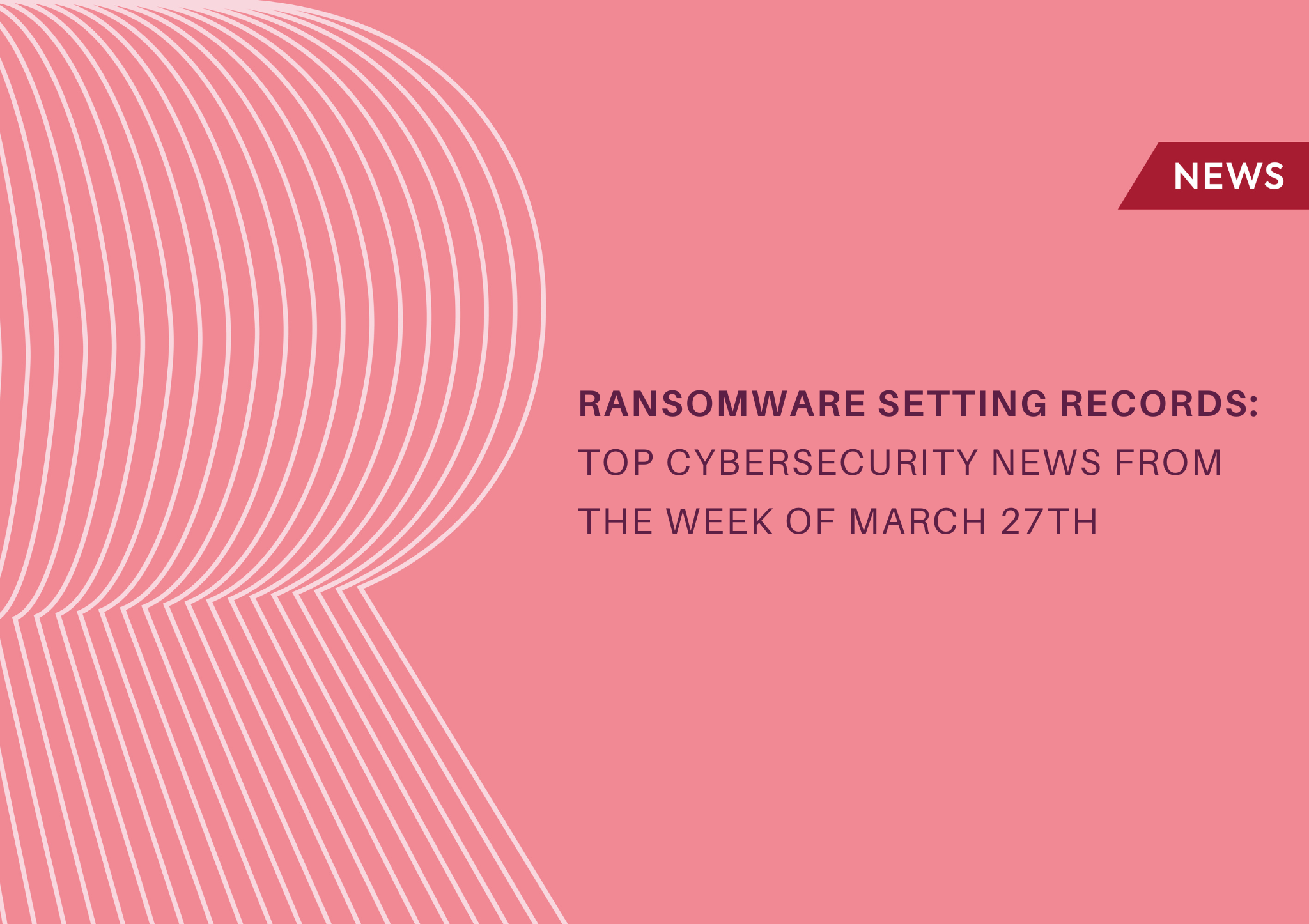 top cybersecurity news